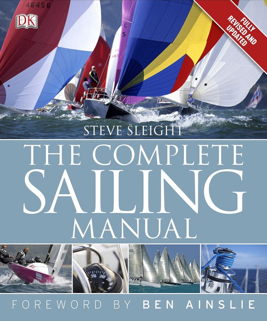 The Complete Sailing Manual DK - Maps, Books & Travel Guides